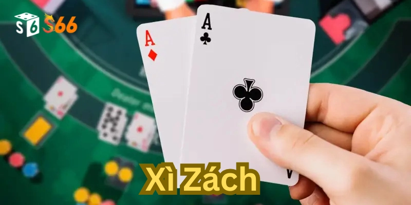 Mẹo chơi Xì Zách trăm trận trăm thắng