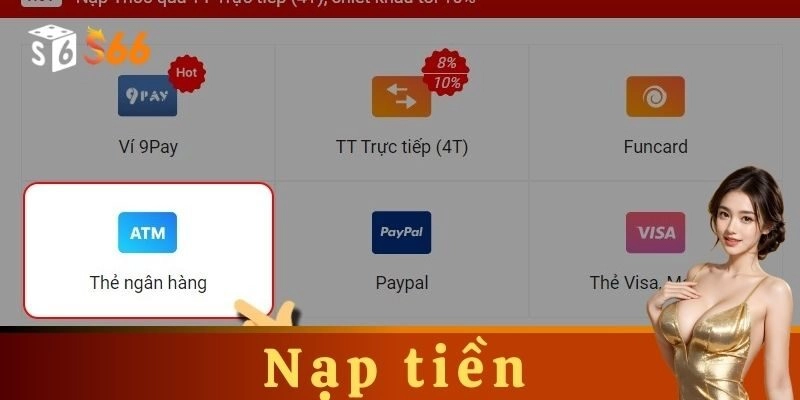 Các phương thức nạp tiền tại S666