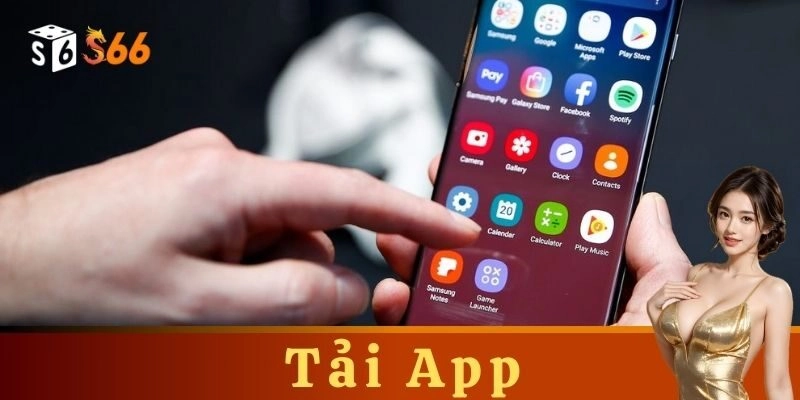 Giới thiệu về ứng dụng nhà cái S666