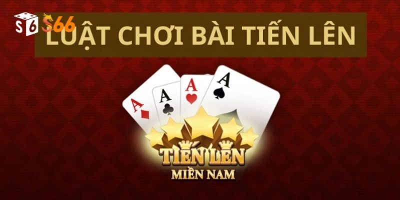 Cách chơi chi tiết, dễ hiểu cho người mới