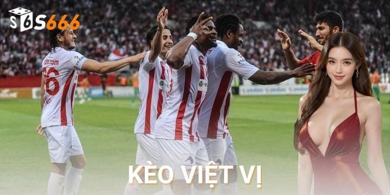 Cách tính tiền và điều kiện thắng thua trong kèo việt vị